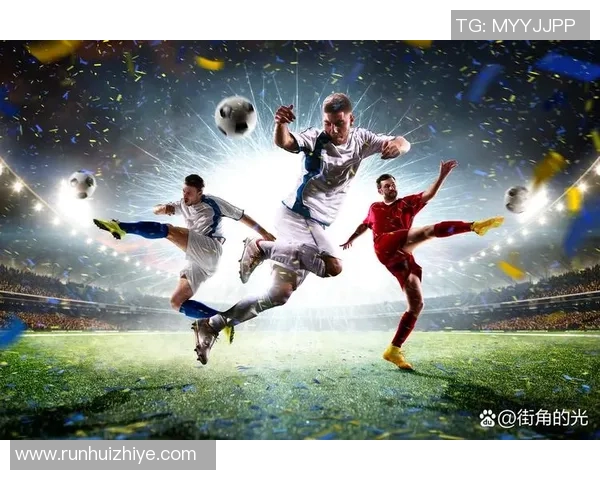 聚焦世界足坛巨星纵览各队核心球员闪耀绿茵场